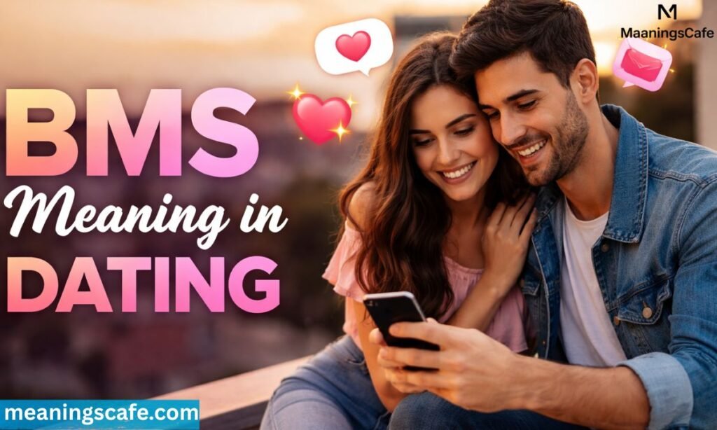 bms-meaning-in-dating