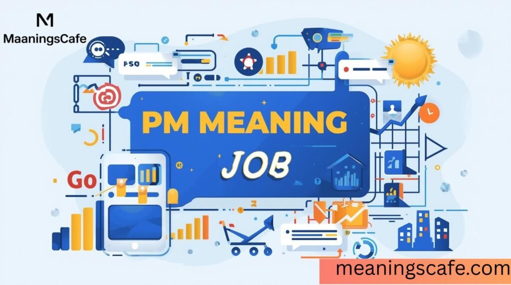 pm-meaning-job