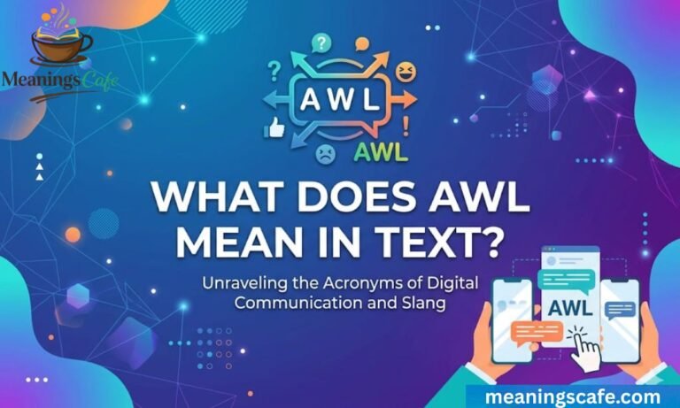what-does-awl-mean-in-text