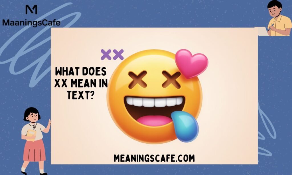 what-does-xx-mean-in-text (1)