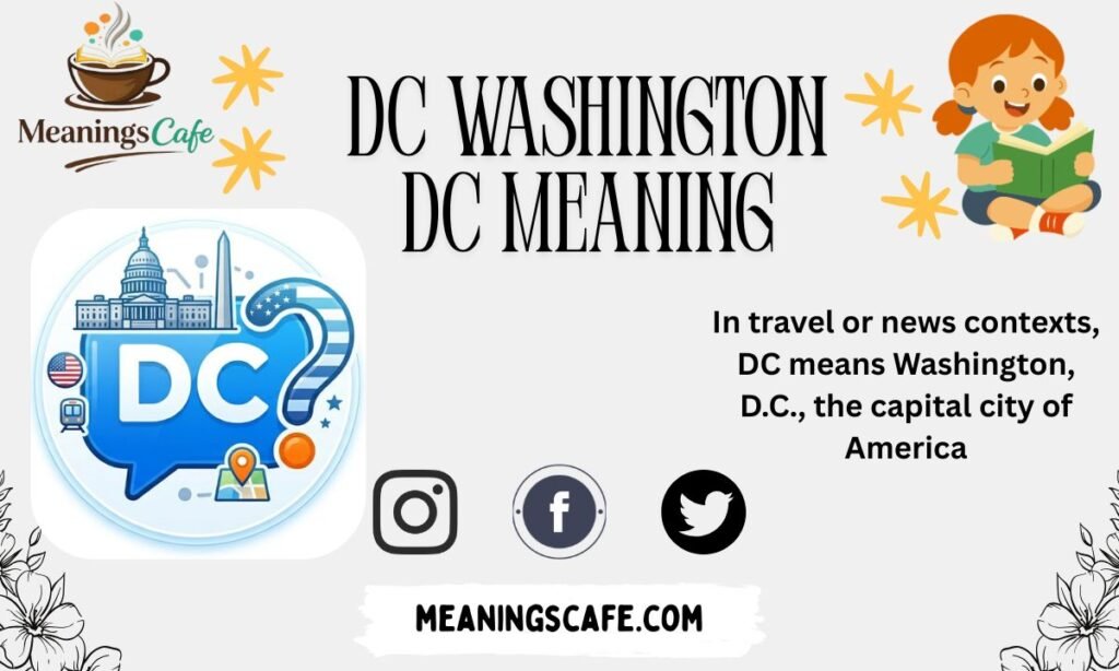 dc-washington-dc-meaning