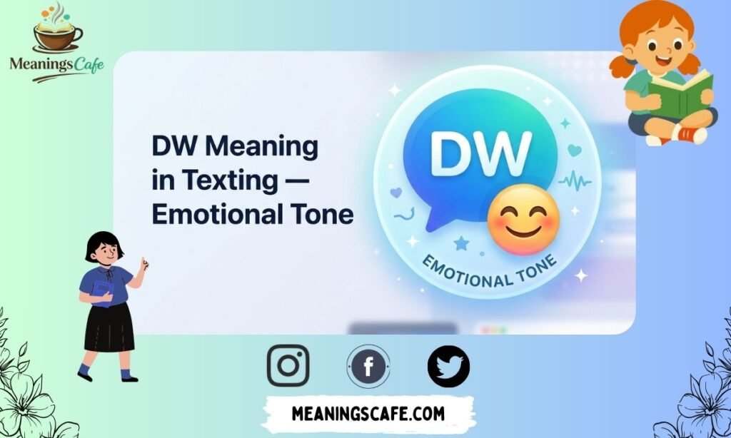 dw-meaning-in-texting-emotional-tone