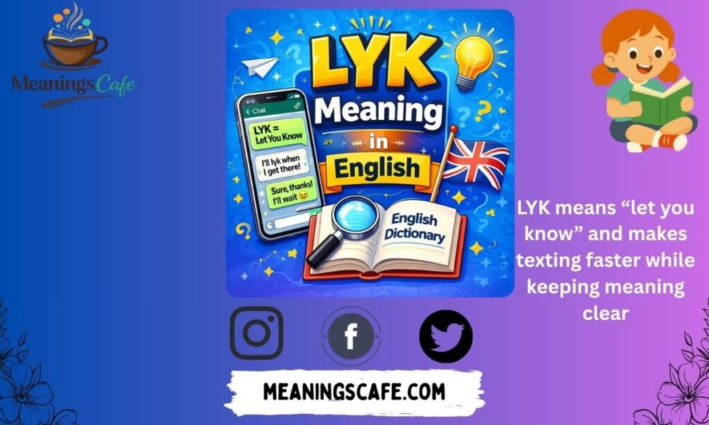 lyk-meaning-in-english