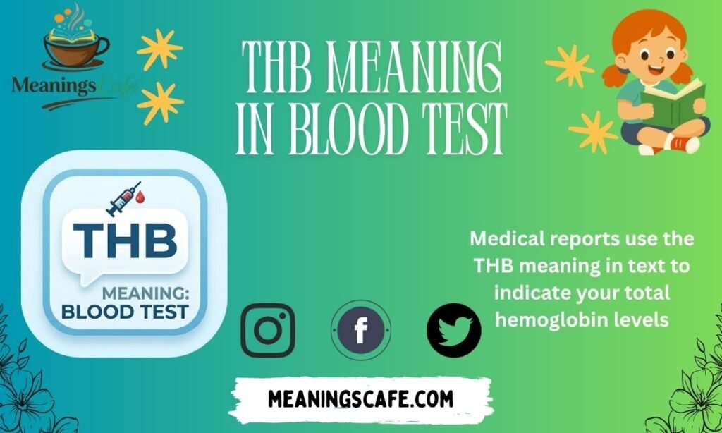 thb-meaning-in-blood-test