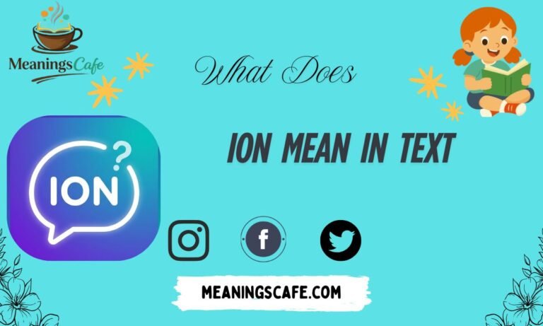what-does-ion-mean-in-text
