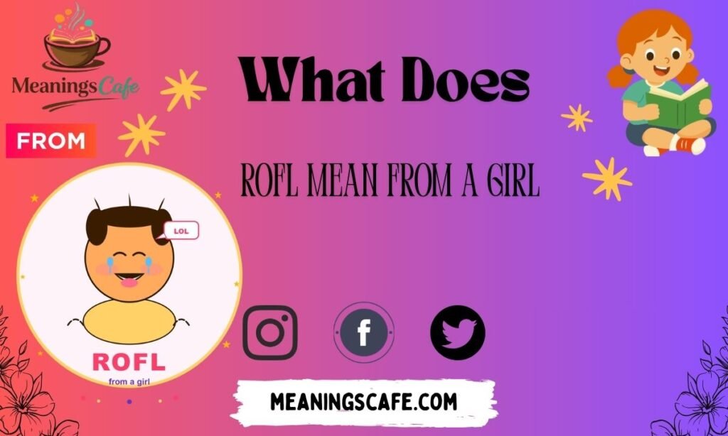 what-does-rofl-mean-from-a-girl