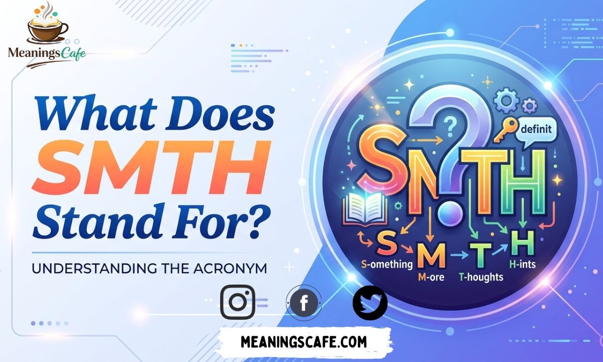 What Does SMTH Mean in Text? Clear Meaning, Usage & Real Examples 2026