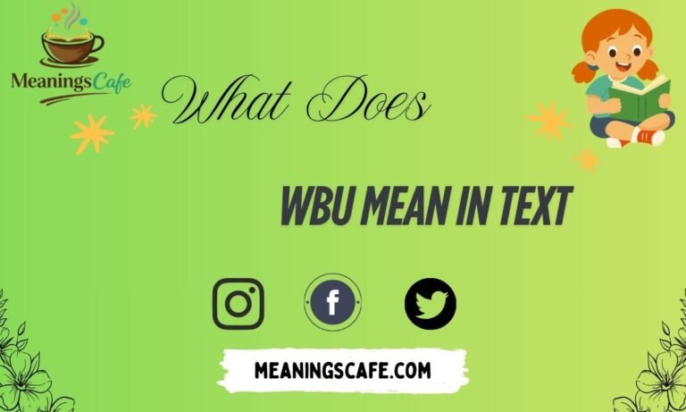 what-does-wbu-mean-in-text