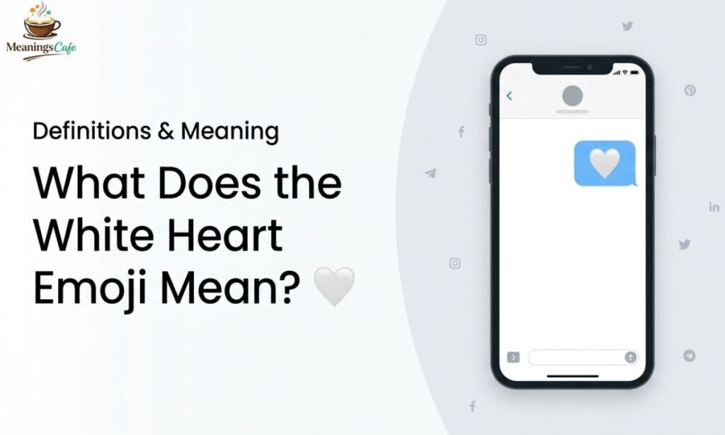 meaning-of-white-heart-emoji