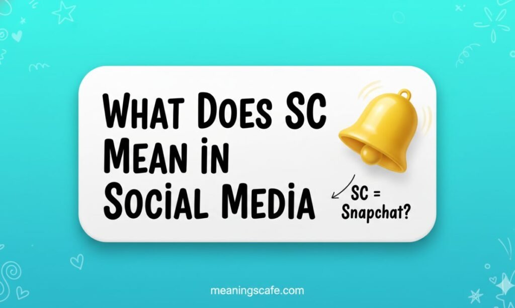 what-does-sc-mean-in-social-media