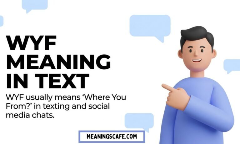 WYF meaning in text