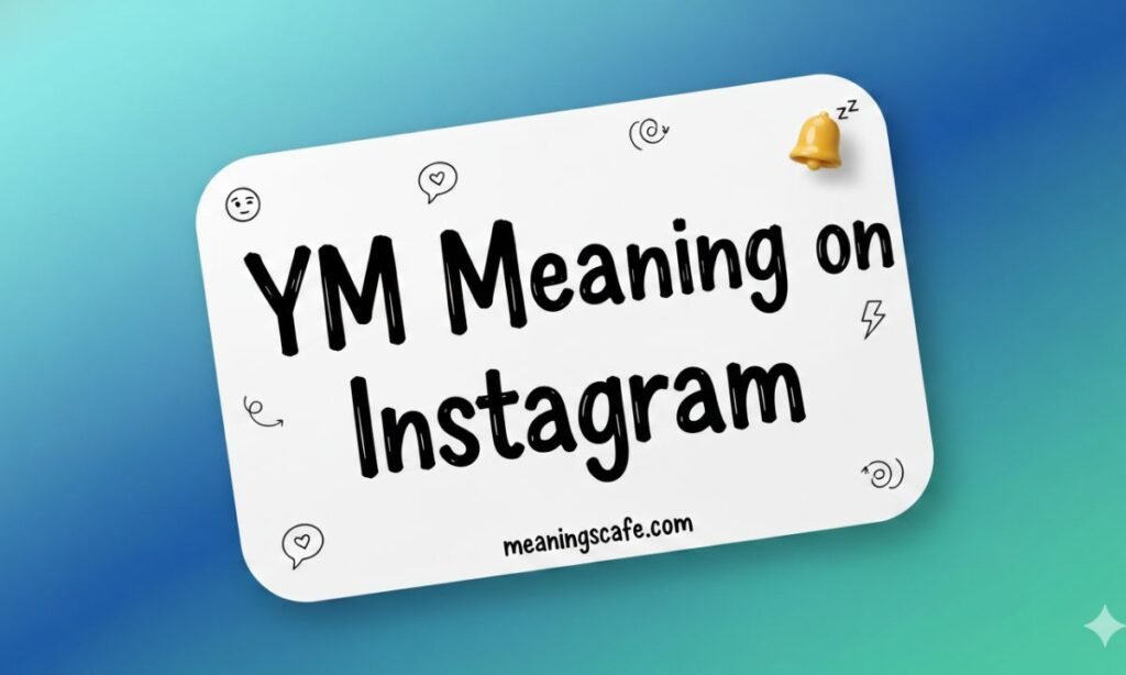 ym-meaning-on-instagram
