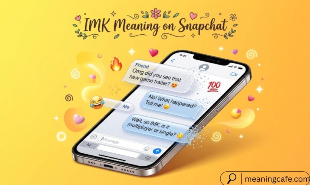 Smartphone illustration explaining IMK meaning on Snapchat.